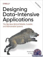 Kleppmann M., Riccomini C. - Designing Data-Intensive Applications, 2nd Edition [2026, EPUB, RUS]